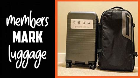 members mark luggage review.